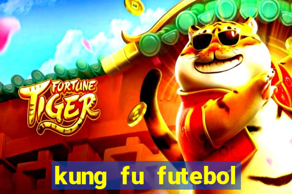 kung fu futebol clube completo dublado